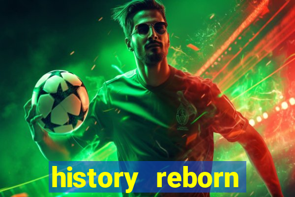 history reborn remover carta